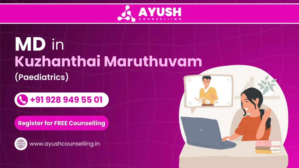 MD Kuzhanthai Maruthuvam (Paediatrics)