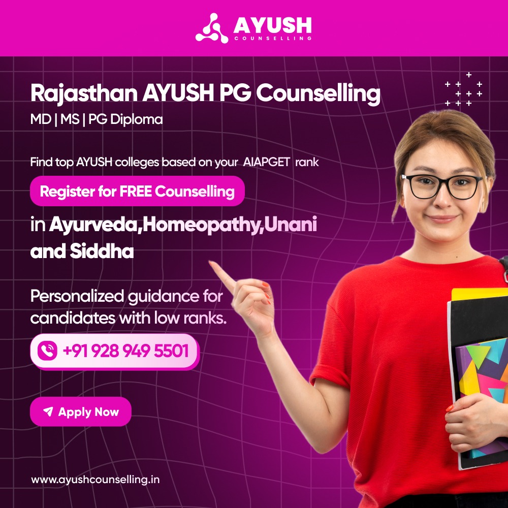 Rajasthan Ayush PG Counselling  2024
