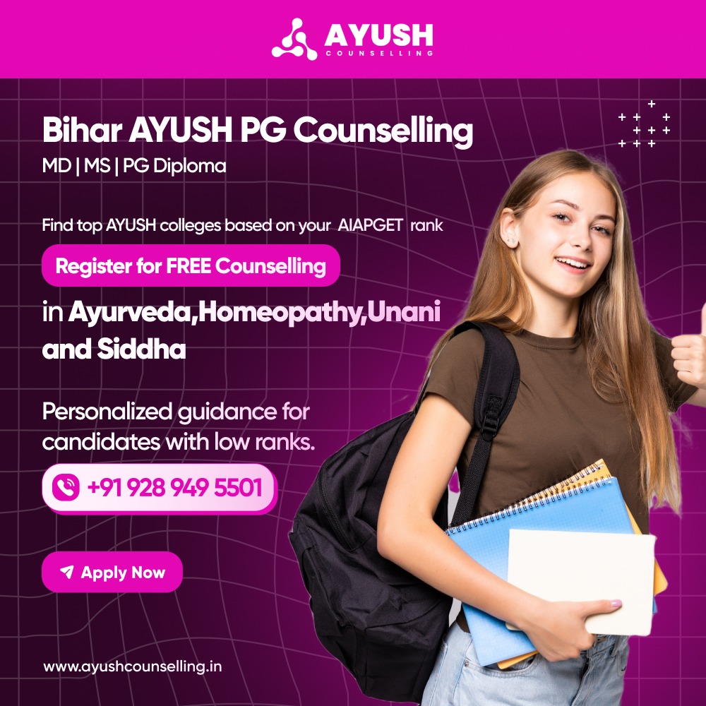 Bihar AYUSH PG Counselling 2024
