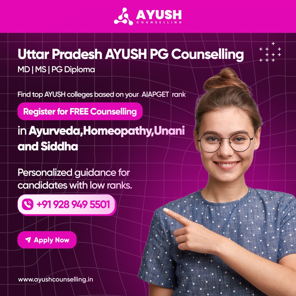 Uttar Pradesh AYUSH Counselling 2024