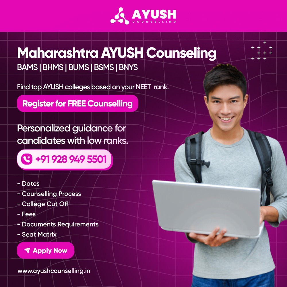 Maharashtra AYUSH Counseling 2024 All Details