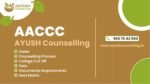 AACCC Counselling 2025 » Schedule, Fees, Documents Required