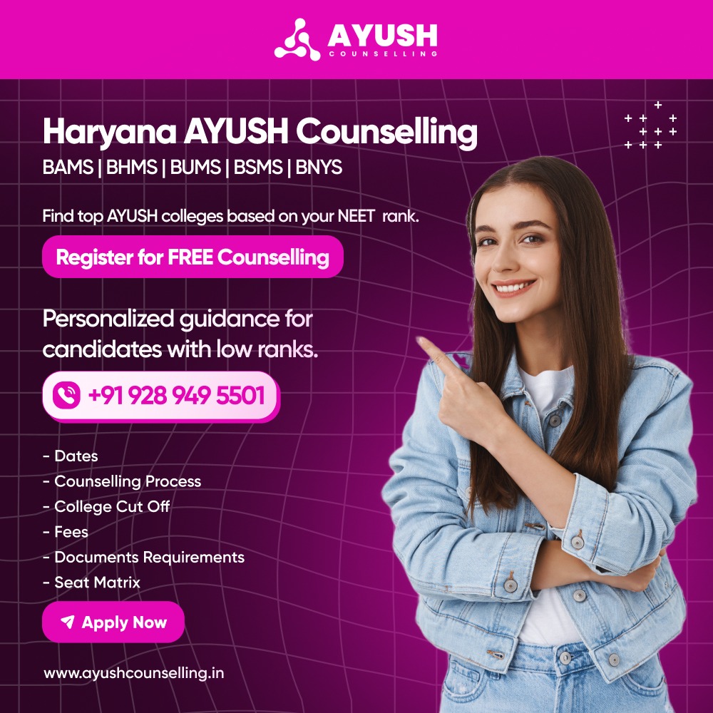 Haryana AYUSH Counselling 2024 All Details