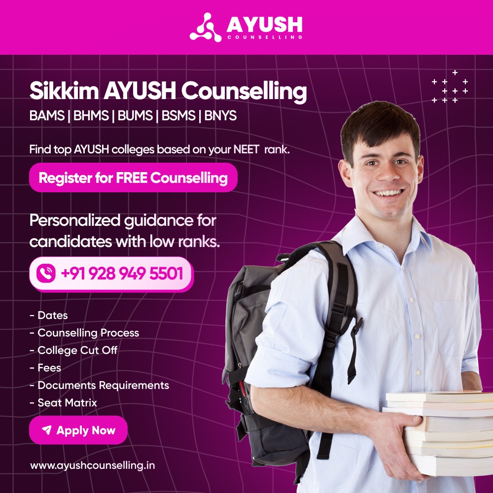 Sikkim Ayush Counselling 2024