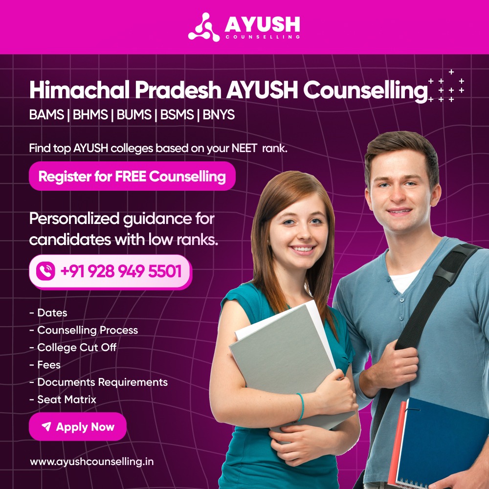 Himachal Pradesh Ayush Counselling 2024 All Details