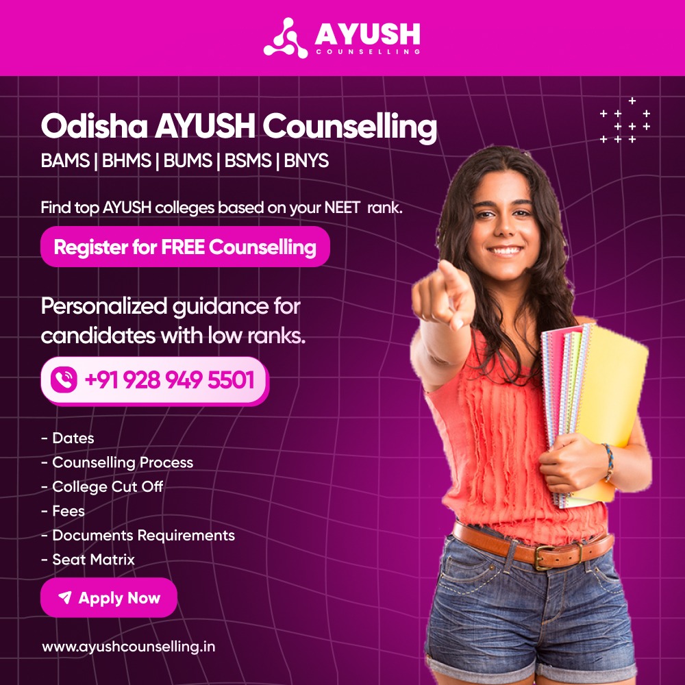 Odisha Ayush Counselling 2024 All Details