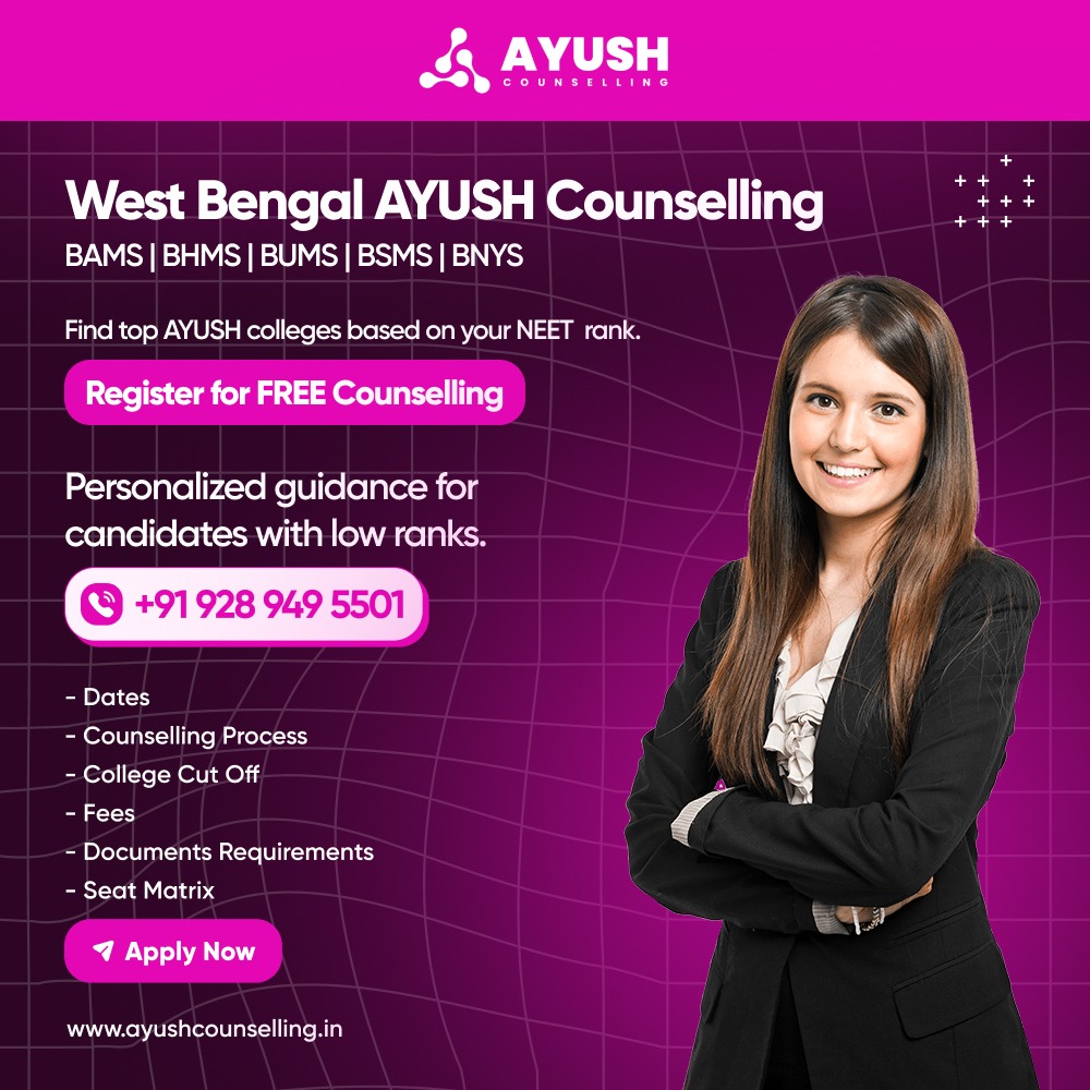 West Bengal Ayush Counselling 2024 All Details