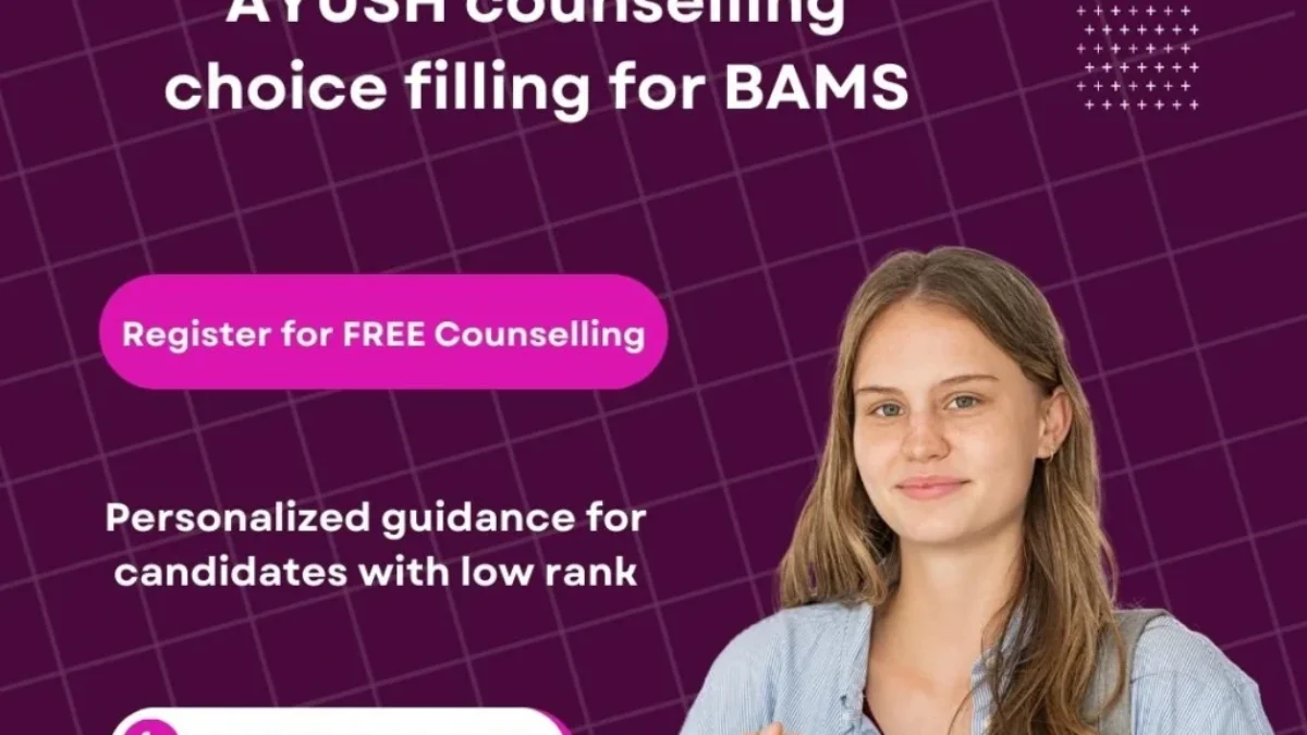 AYUSH counselling AACCC choice filling for BAMS Course Get All