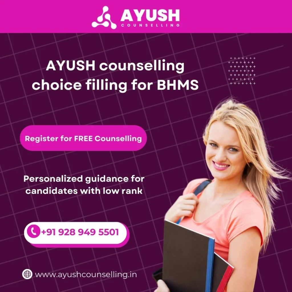 AYUSH Counselling AACCC Choice Filling for BHMS Course