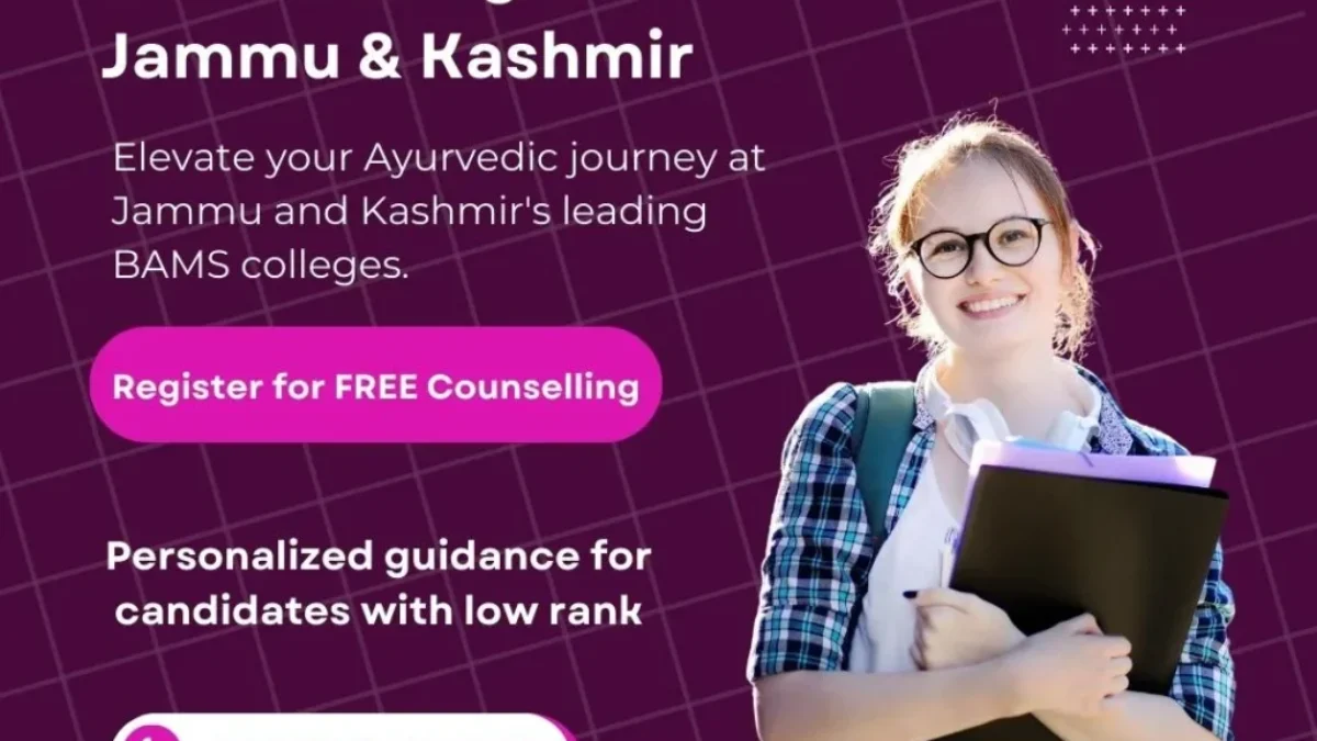 BAMS Colleges in Jammu Kashmir 2024 Get All Details