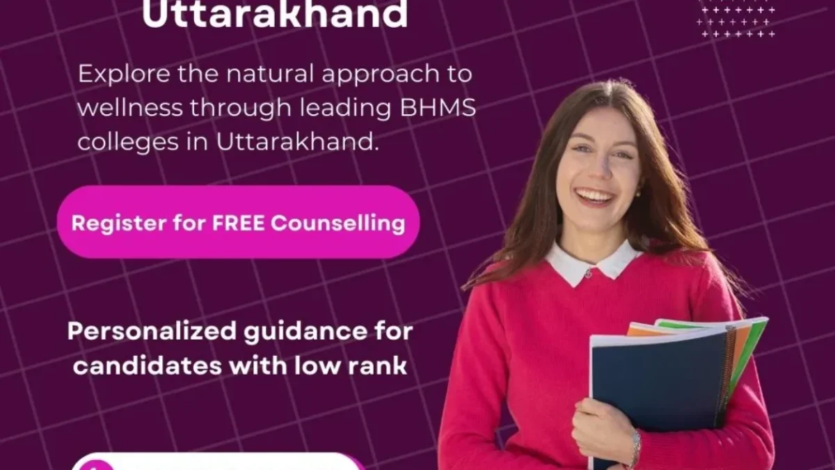 BHMS Colleges in Uttarakhand 2023 Get All Details