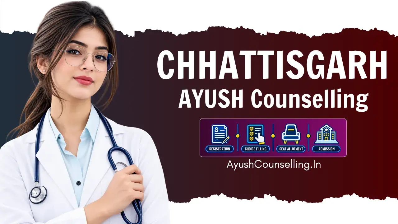 Chhattisgarh AYUSH Counselling